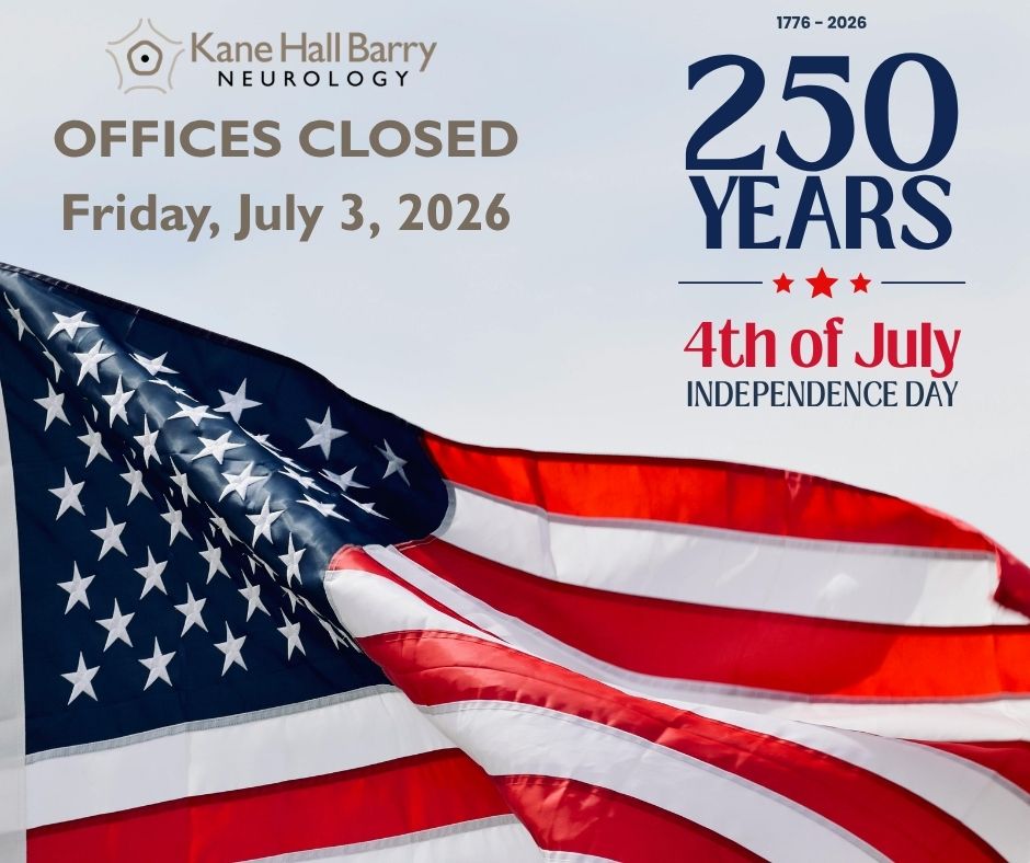 Kane Hall Barry Neurology logo with a waving U.S. flag and text announcing offices closed Friday, July 3, 2026.